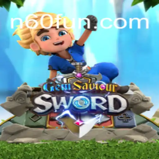 Discovering GemSaviourSword and the Role of N60.COM in Modern Gaming